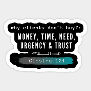 Closing 101-Why clients dont buy Sticker